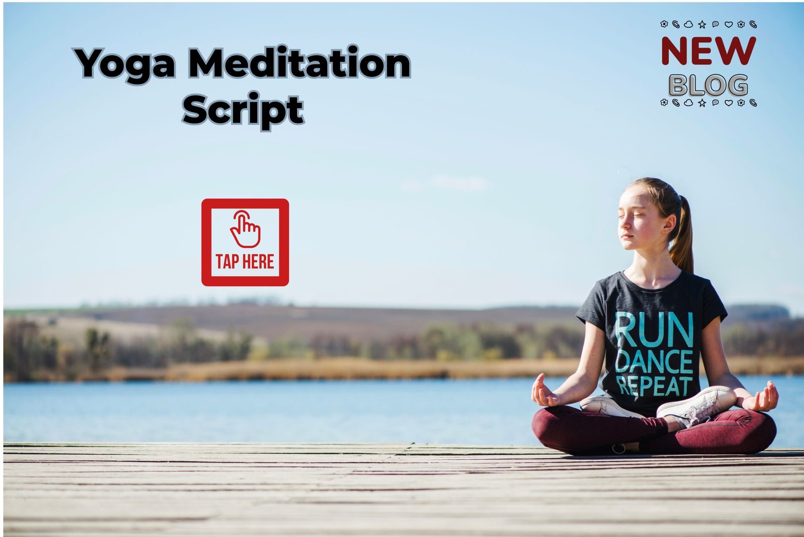 Yoga Meditation Script