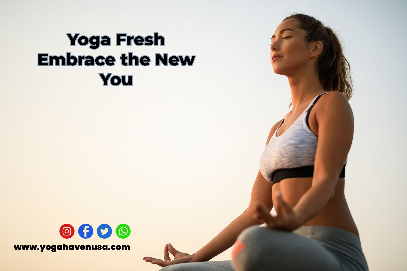 Yoga Fresh Embrace the New You